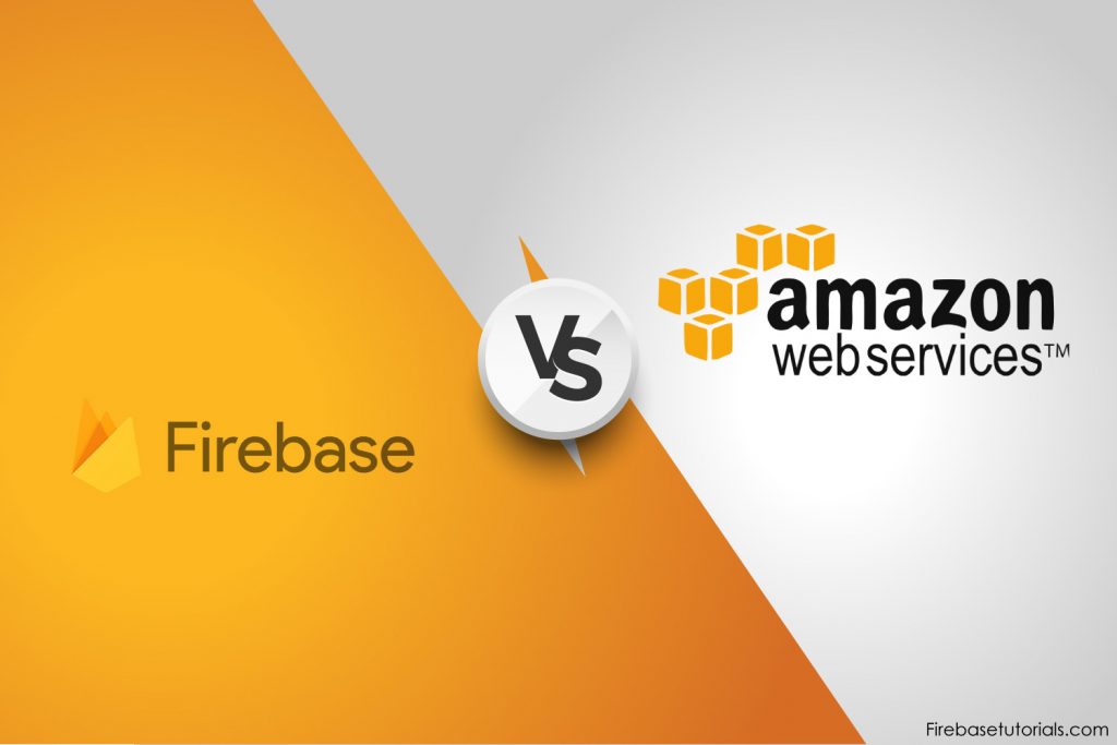 Firebase vs Amazon AWS