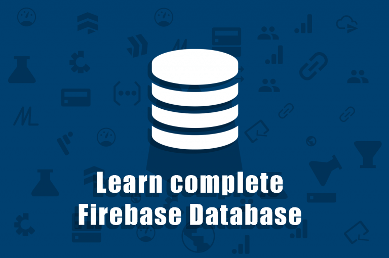 How to Use Firebase Database on Android (Visual Guide) – Firebase Tutorials