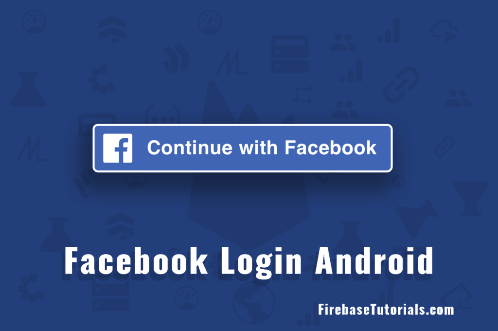 Facebook login Android