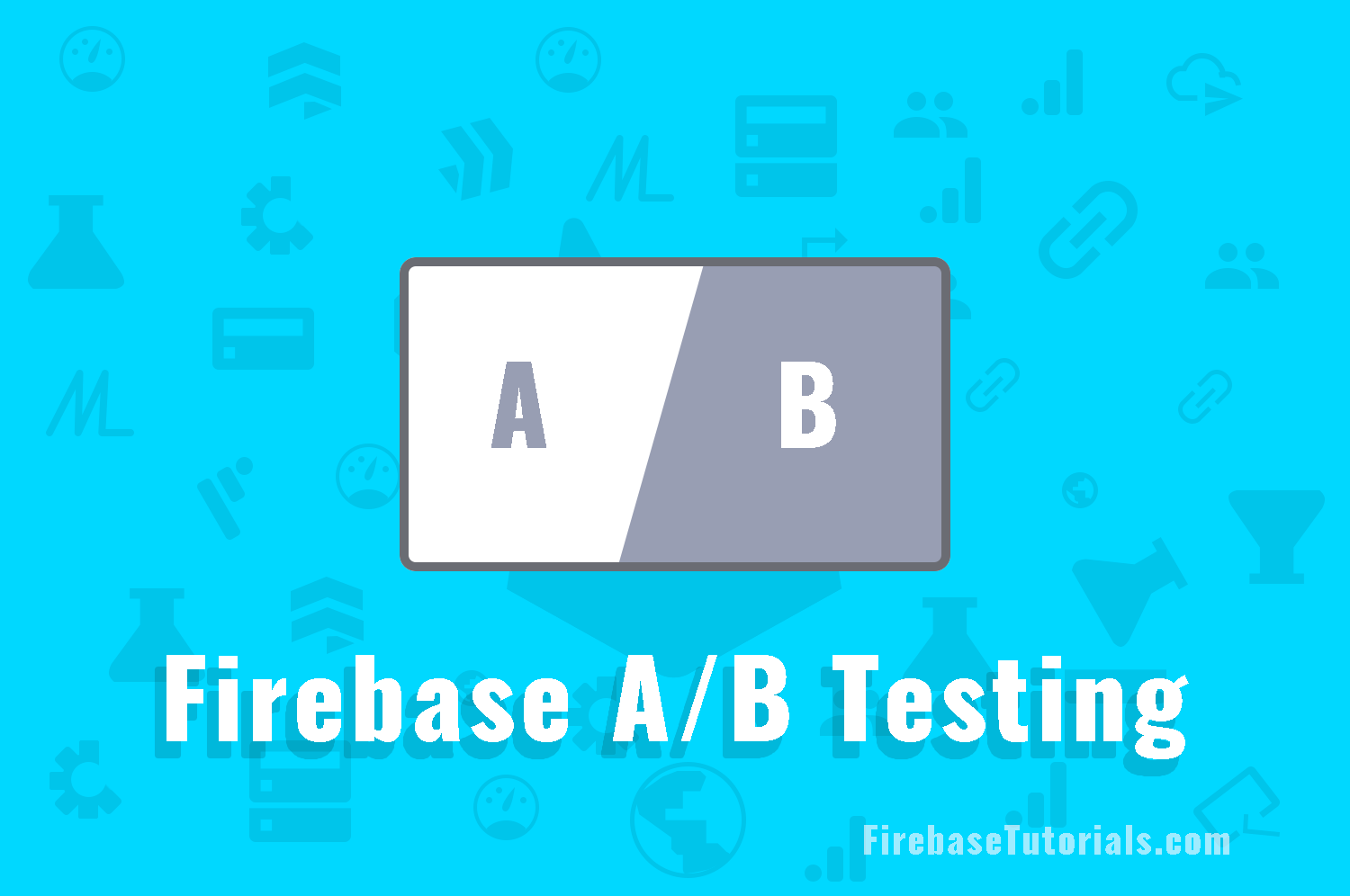Firebase A/B Testing featured image