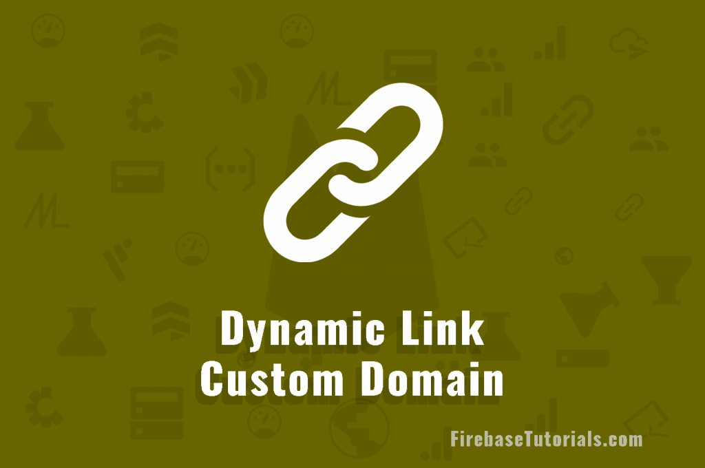 Firebase Dynamic Links with custom domain